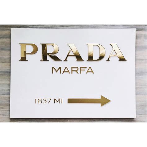 prada marfa sign gold|Prada marfa sign meaning.